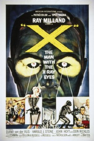 X: The Man with the X-Ray Eyes