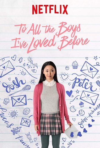 To All the Boys I’ve Loved Before