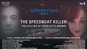 The Speedboat Killer: The Killing of Charlotte Brown