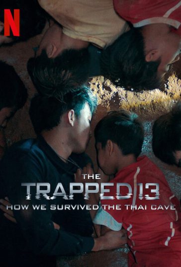 The Trapped 13: How We Survived the Thai Cave