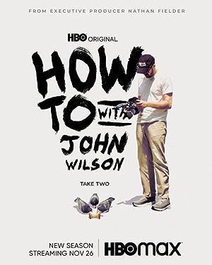 How to with John Wilson