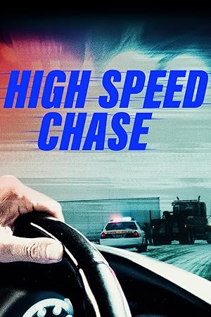 High Speed Chase