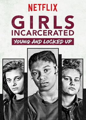 Girls Incarcerated