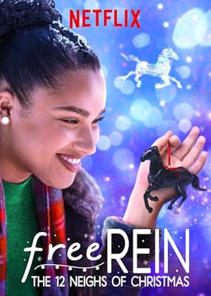 Free Rein The Twelve Neighs of Christmas