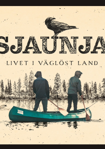 Sjaunja – livet i väglöst land