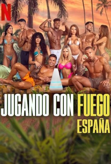 Too Hot to Handle: Spain