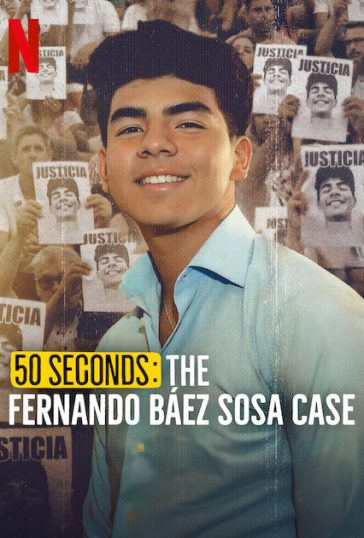 50 Seconds: The Fernando Báez Sosa Case