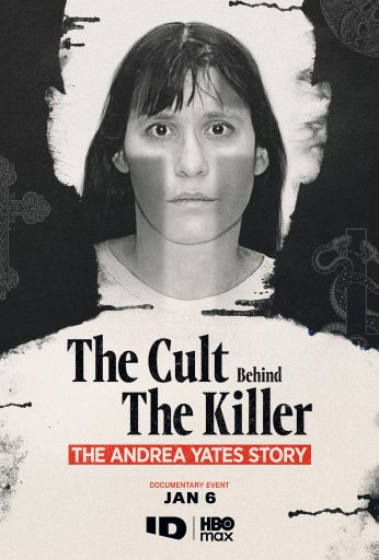The Cult Behind the Killer: The Andrea Yates Story