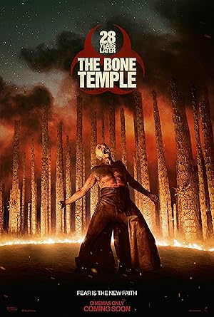 28 Years Later: The Bone Temple