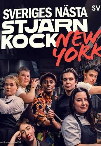 Sveriges nästa stjärnkock – New York